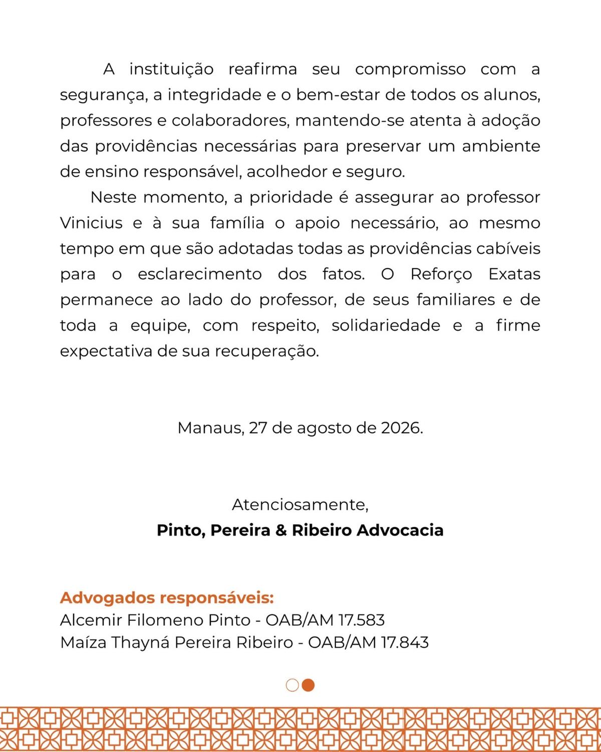 Posicionamento da Instituição onde ocorreu o ato