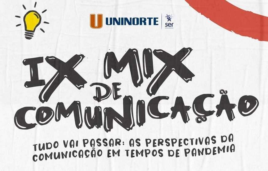 Mix de Comunicação da Uninorte inicia esta semana com formato online