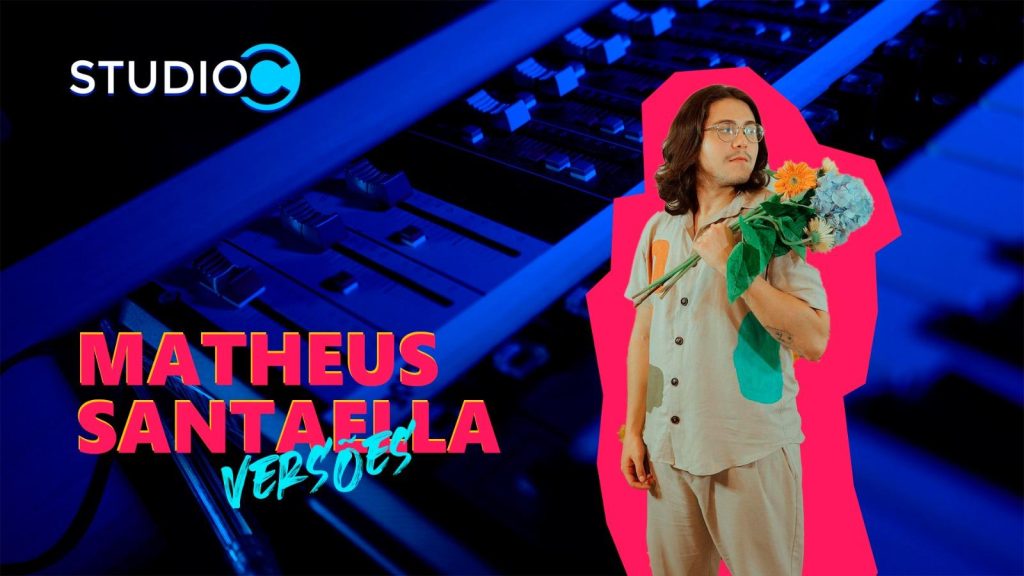 Matheus Santaella no VERSÕES Studio C