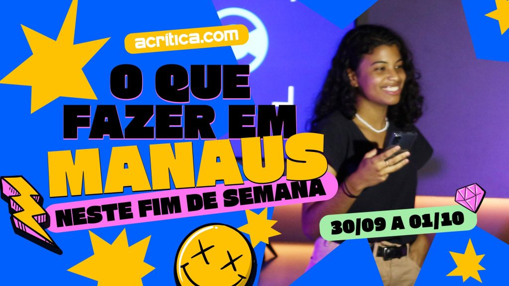 O que fazer em Manaus neste final de semana?