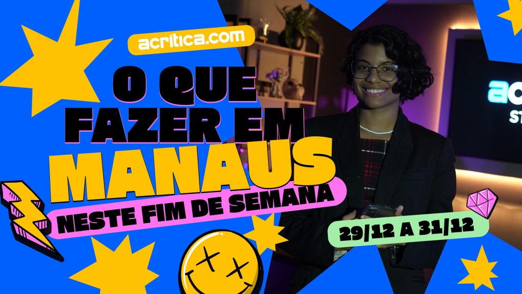 O que fazer em Manaus neste final de semana?