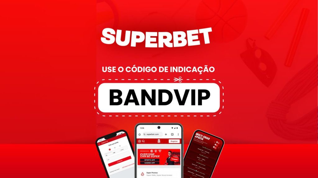 Código de Indicação Superbet 2025: Use BANDVIP